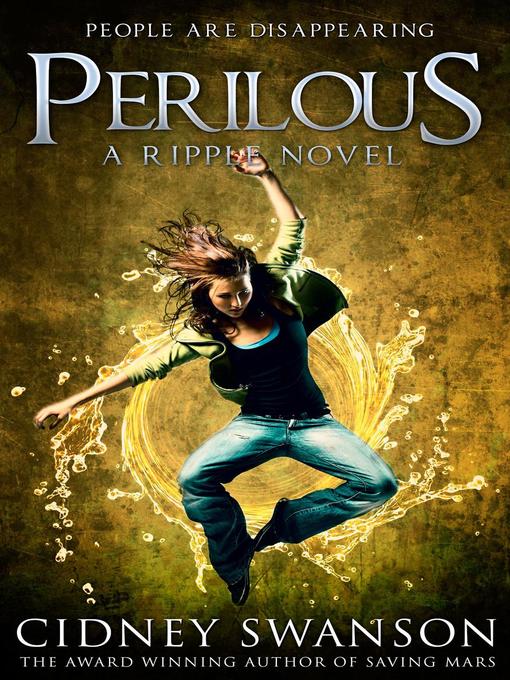 Title details for Perilous by Cidney Swanson - Available